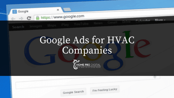 Google Ads for HVAC Companies