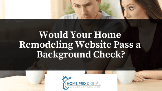 Would Your Website Pass a Background Check?